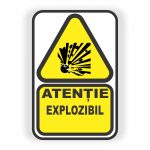 124. ATENȚIE EXPLOZIBIL.