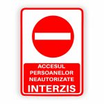 130. ACCESUL INTERZIS.