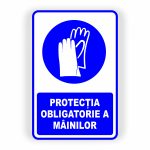 34. PROTECȚIA MÂINILOR OBLIGATORIE.