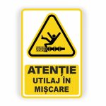 331. UTILAJ ÎN MIȘCARE