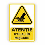 340. UTILAJ ÎN MIȘCARE