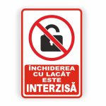 373. INCHIDEREA INTERZISĂ