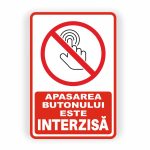 387. NU APĂSAȚI PE BUTON