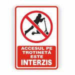 395. ACCESUL PE TROTINETĂ INTERZIS