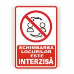 406. SCHIMBAREA LOCURILOR INTERZISĂ