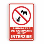 424. ANIMALE DE COMPANIE INTERZISE