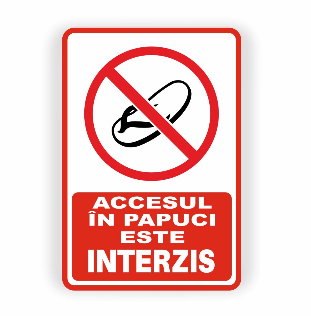 428 428. ACCESUL IN PAPUCI INTERZIS - imagine 1