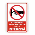 437. ATINGEREA SUPRAFEȚELOR INTERZISĂ