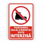 438. PURTAREA ÎNCĂLȚĂMINTEI INTERZISĂ