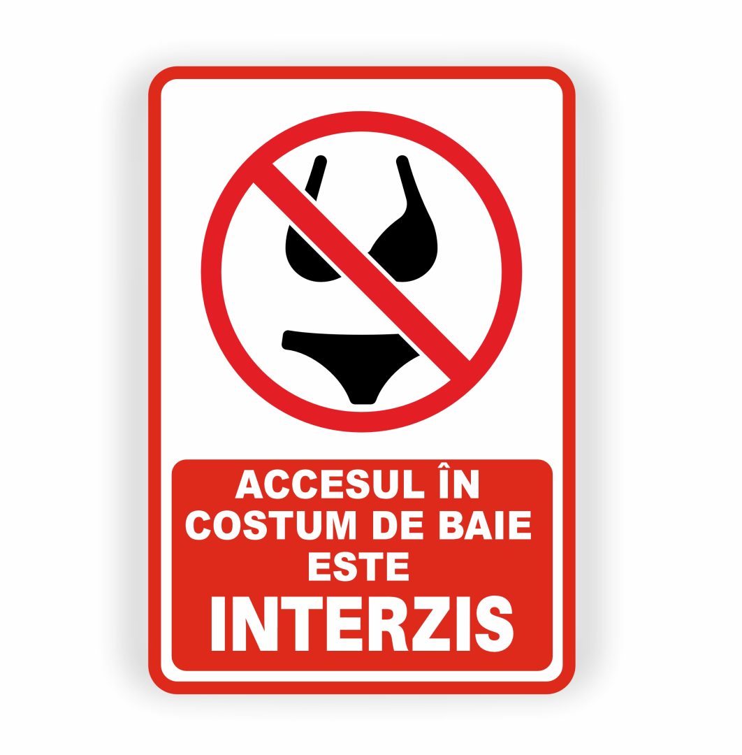 449 449. ACCESUL ÎN COSTUM DE BAIE INTERZIS - imagine 1