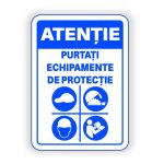 553. PURTAȚI ECHIPAMENTE DE PROTECȚIE