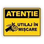 556. UTILAJ ÎN MIȘCARE