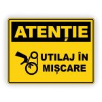 557. UTILAJ ÎN MIȘCARE