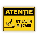 571. UTILAJ ÎN MIȘCARE