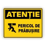 578. PERICOL DE PRĂBUȘIRE