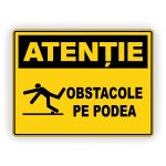 584. ATENȚIE OBSTACOLE PE PODEA