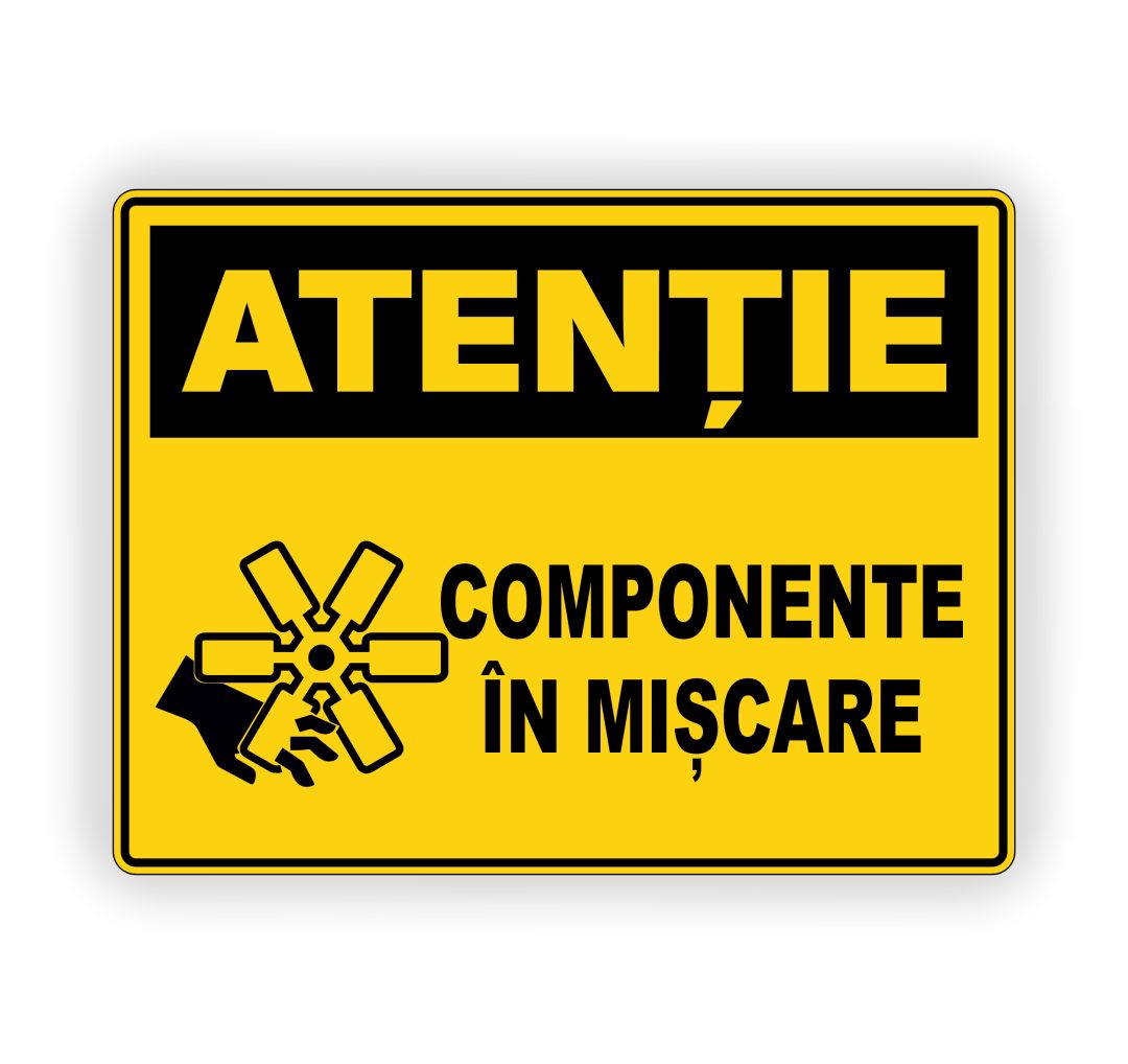 595 595. ATENȚIE COMPONENTE ÎN MIȘCARE - imagine 1
