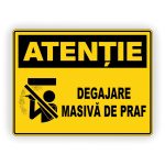 596. DEGAJARE MASIVĂ DE PRAF
